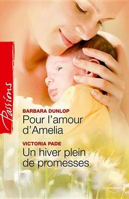 Book cover for Pour L'Amour D'Amelia Un Hiver Plein de Promesses