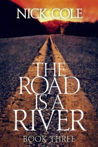 Cover of The Road is a River
