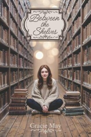 Cover of Between the Shelves