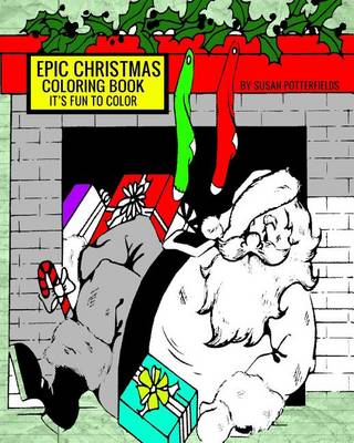 Book cover for Epic Christmas Coloring Book (It's Fun To Color)