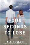 Book cover for Four Seconds to Lose