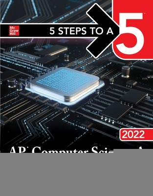 Book cover for 5 Steps to a 5: AP Computer Science A 2022