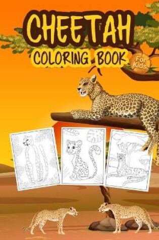 Cover of Cheetah Coloring Book for Kids