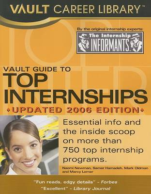 Book cover for Vault Guide to Top Internships, 2006 Edition