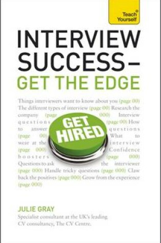 Cover of Interview Success--Get the Edge: A Teach Yourself Guide