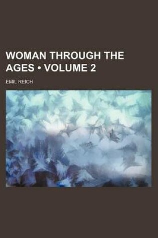 Cover of Woman Through the Ages (Volume 2)