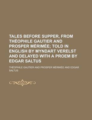 Book cover for Tales Before Supper, from Theophile Gautier and Prosper Merimee