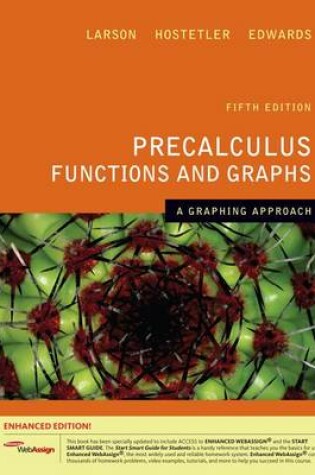 Cover of Precalculus Functions and Graphs a Graphing Approach, Enhanced Edition (Book Only)