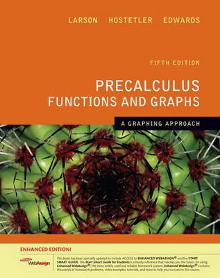 Book cover for Precalculus Functions and Graphs a Graphing Approach, Enhanced Edition (Book Only)