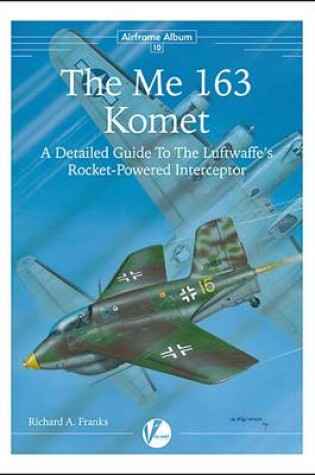 Cover of The Messerschmitt Me 163