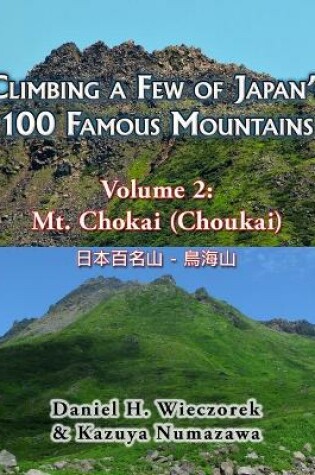 Cover of Climbing a Few of Japan's 100 Famous Mountains - Volume 2