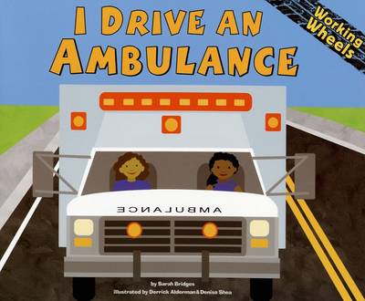 Cover of I Drive an Ambulance