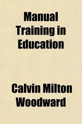 Book cover for Manual Training in Education