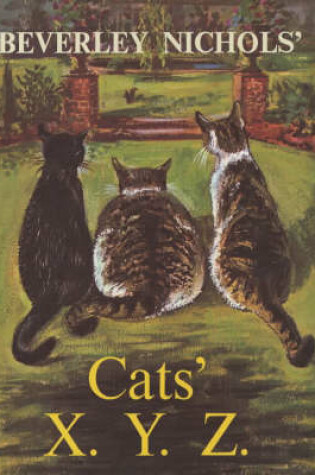 Cover of Beverley Nichols' Cats' X.Y.Z.