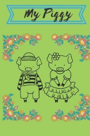 Cover of My Piggy