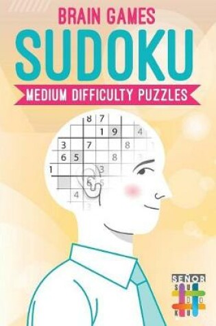 Cover of Brain Games Sudoku Medium Difficulty Puzzles