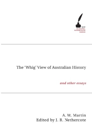 Cover of The 'Whig' View of Australian History