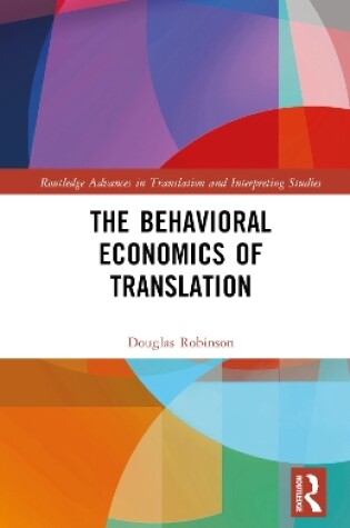 Cover of The Behavioral Economics of Translation