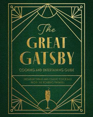Book cover for The Great Gatsby Cooking and Entertaining Guide