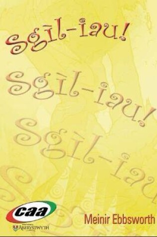 Cover of Sgil-iau!