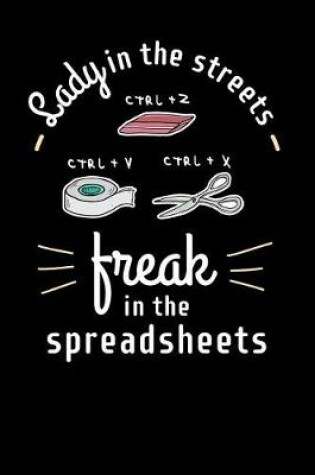 Cover of Lady in the Streets Freak in the Spreadsheets