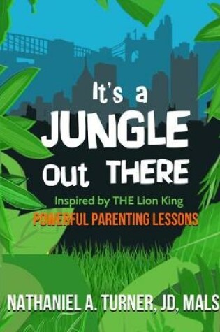 Cover of It's A Jungle Out There