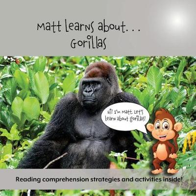 Book cover for Matt Learns about . . . Gorillas