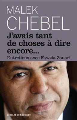 Book cover for J'Avais Tant de Choses a Dire Encore...