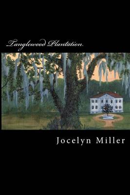 Book cover for Tanglewood Plantation