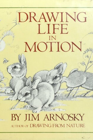 Cover of Drawing Life in Motion