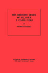 Book cover for Discrete Series of GLn Over a Finite Field. (AM-81)