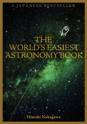 Cover of The World's Easiest Astronomy Book