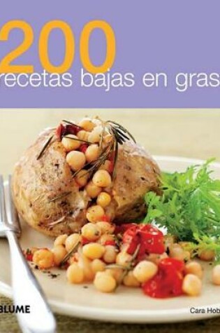 Cover of 200 Recetas Bajas En Grasa