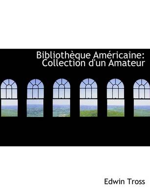 Book cover for Bibliothauque Amacricaine