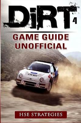 Book cover for Dirt 4 Game Guide Unofficial