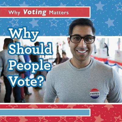 Book cover for Why Should People Vote?