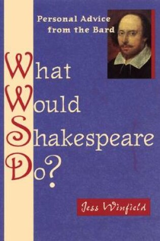 Cover of What Would Shakespeare Do?