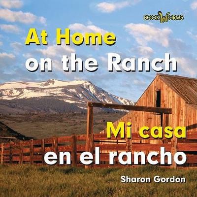 Cover of Mi Casa En El Rancho / At Home on the Ranch