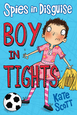 Book cover for Spies in Disguise: Boy in Tights