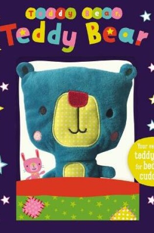 Cover of Pillow Pals: Teddy Bear, Teddy Bear