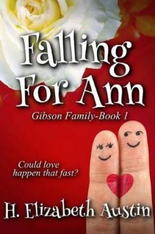 Cover of Falling for Ann *new Size