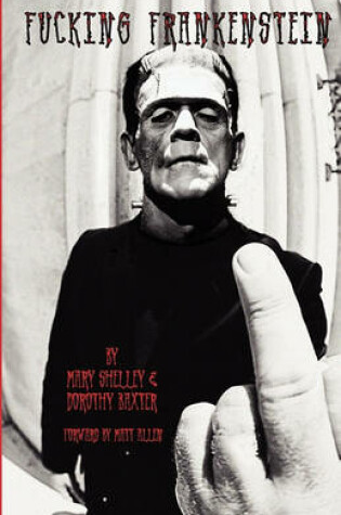 Cover of Fucking Frankenstein