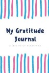 Book cover for My Gratitude Journal