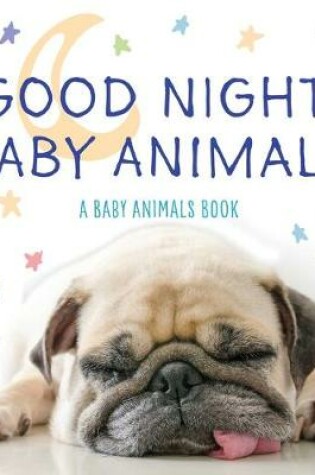 Cover of Good Night Baby Animals