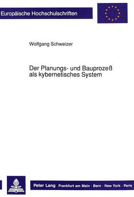 Book cover for Der Planungs- Und Bauprozeß ALS Kybernetisches System