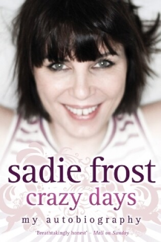 Cover of Sadie Frost - Crazy Days