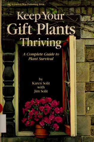 Cover of Keep Your Gift Plants Thriving