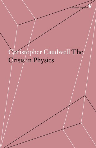 Book cover for The Crisis in Physics