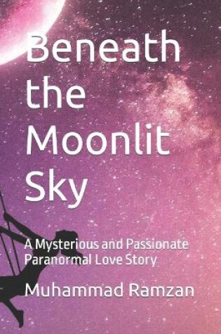 Cover of Beneath the Moonlit Sky