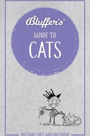 Cover of Bluffer's Guide To Cats